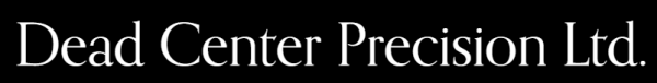 Dead Center Precision Ltd.